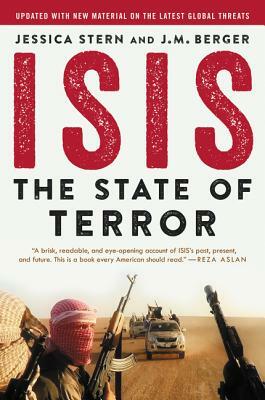 ISIS: The State of Terror by J. M. Berger, Jessica Stern