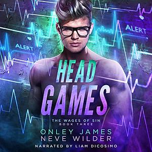 Head Games by Onley James, Neve Wilder
