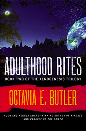 Adulthood Rites by Octavia E. Butler
