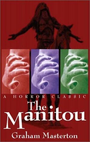 The Manitou by Graham Masterton