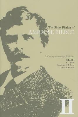 The Short Fiction of Ambrose Bierce II by Ambrose Bierce