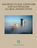 Architectural Criticism and Journalism: Global Perspectives by Mohammad Al-Asad