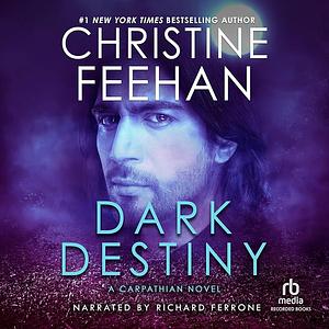 Dark Destiny by Christine Feehan