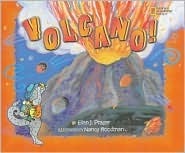 Volcano! by Ellen Prager