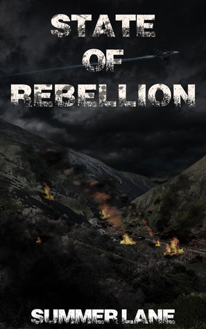 State of Rebellion by Summer Lane