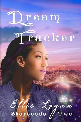 Dream Tracker - Starseeds Two by Ellis Logan