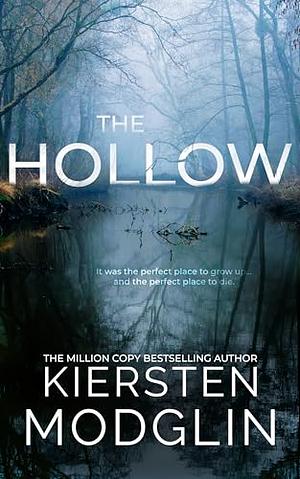 The Hollow by Kiersten Modglin