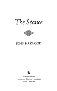 The Seance by John Harwood