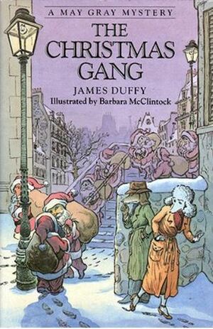 The Christmas Gang by Barbara McClintock, James Duffy