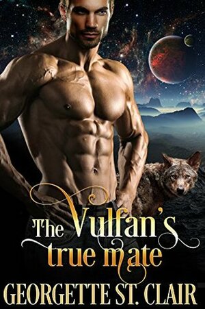 The Vulfan's True Mate by Georgette St. Clair