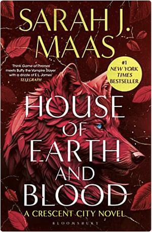 House of Earth and Blood by Sarah J. Maas