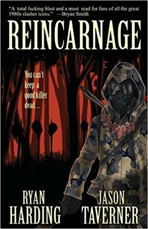 Reincarnage by Jason Taverner, Ryan Harding