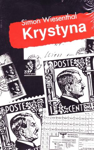 Krystyna: The Tragedy of the Polish Resistance by Simon Wiesenthal