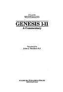 Genesis 1-11: A Commentary by Claus Westermann