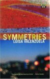 Symmetries by Luisa Valenzuela, Margaret Jull Costa