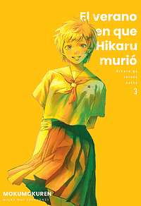 El verano en que Hikaru murió, Vol. 3 by Mokumokuren