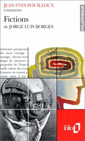 Fictions De Jorge Luis Borges by Jean-Yves Pouilloux