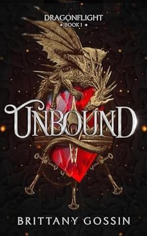 Unbound by Brittany Gossin