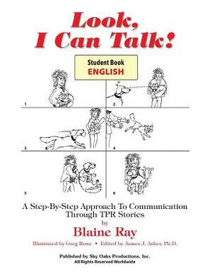 Look, I Can Talk! English by Blaine Ray