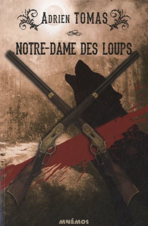 Notre-Dame des loups by Adrien Tomas