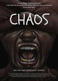Chaos by Desiree M. Granger