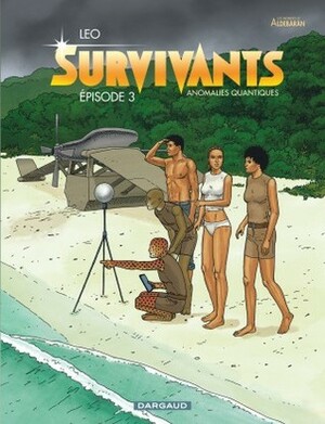 Survivants, Épisode 3 by Luiz Eduardo de Oliveira (Leo)