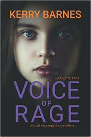 Voice Of Rage  by Kerry Barnes