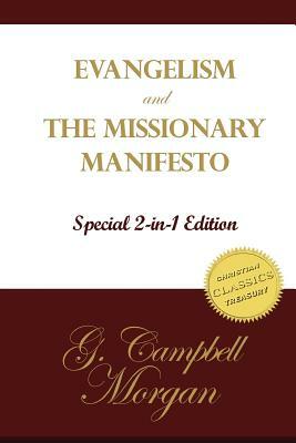 Evangelism and the Missionary Manifesto by G. Campbell Morgan