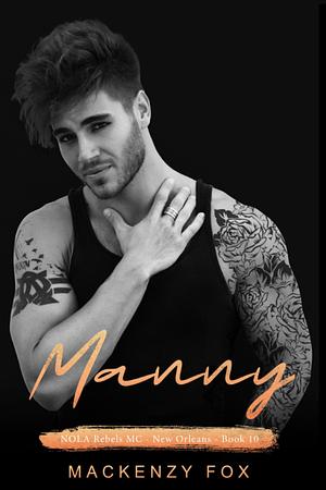 Manny by Mackenzy Fox