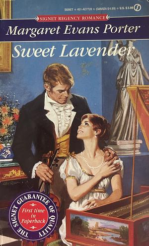 Sweet Lavender by Margaret Evans Porter