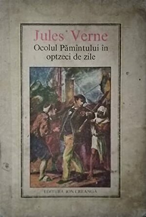 Ocolul Pământului în 80 de zile by Jules Verne