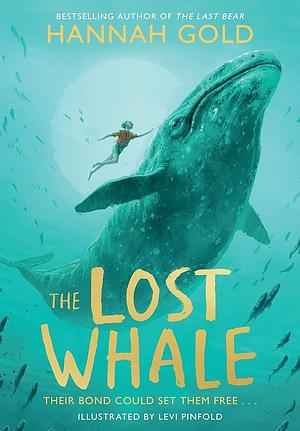 The Lost Whale by Hannah Gold