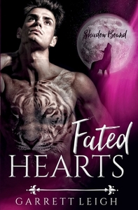 Fated Hearts by Garrett Leigh