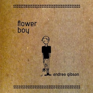 Flower Boy by Andrea Gibson