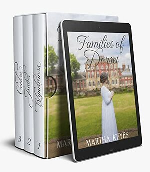 Families of Dorset: Books 1-3 by Martha Keyes