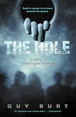 The Hole by Guy Burt