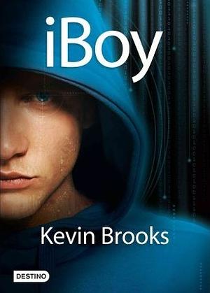 iBoy by Kevin Brooks