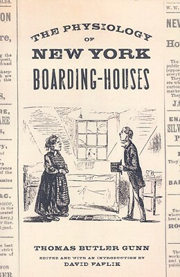 The Physiology of New York Boarding-Houses by Thomas Gunning