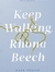 Keep Walking, Rhona Beech by Kate Tough