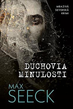 Duchovia minulosti by Max Seeck