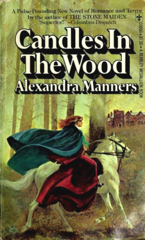 Candles in the Wood by Alexandra Manners