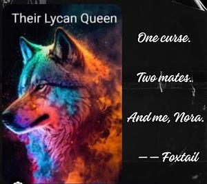 Their Lycan Queen by Foxtail