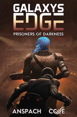 Prisoners of Darkness by Nick Cole, Jason Anspach