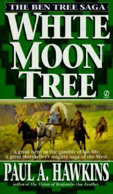 White Moon Tree by Paul A. Hawkins