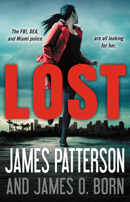 Lost by James O. Born, James Patterson