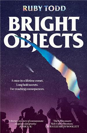 Bright Objects by Ruby Todd