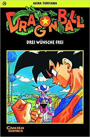 Dragon Ball, Vol. 25. Drei Wünsche frei by Akira Toriyama