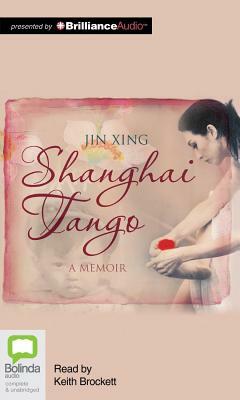 Shanghai Tango by Jin Xing