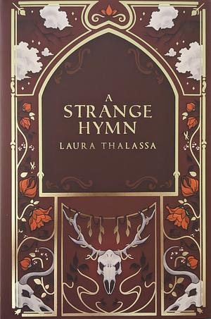 A Strange Hymn by Laura Thalassa