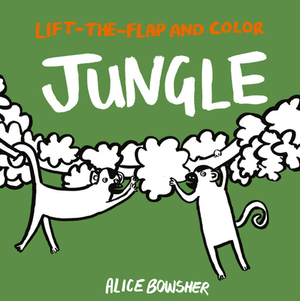 Lift-The-Flap and Color: Jungle by 